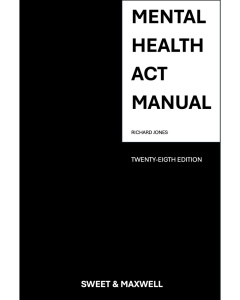 Mental Health Act Manual - 28th Edition