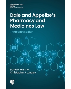 Dale and Appelbe's Pharmacy and Medicines Law (13th Ed)